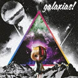 ユニバーサルミュージック｜UNIVERSAL MUSIC galaxias！/galaxias！ 通常盤 【CD】 【代金引換配送不可】