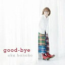 ポニーキャニオン｜PONY CANYON 奥華子/good-bye 【CD】 【代金引換配送不可】