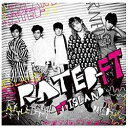 ワーナーミュージックジャパン｜Warner Music Japan FTISLAND/RATED-FT 初回盤B 【CD】 【代金引換配送不可】