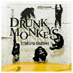 BMG JAPAN ビーエムジージャパン 大橋卓弥／Drunk Monkeys 【CD】