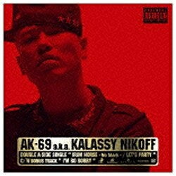 ソニーミュージックマーケティング AK-69 aka Kalassy Nikoff/Iron Horse -No Mark-/Let’s Party 完全生産限定盤 【CD】 【代金引換配送不可】