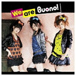 ポニーキャニオン｜PONY CANYON Buono！/We are Buono！ 通常盤 【CD】 【代金引換配送不可】