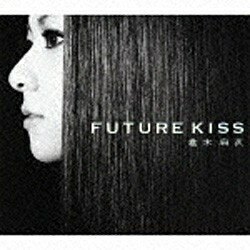 ビーイング｜Being 倉木麻衣/FUTURE KISS 通常盤 【CD】 【代金引換配送不可】