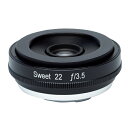 【2024年05月17日発売】 レンズベビー｜LENSBABY Lensbaby Sweet 22 Kit　フジフイルムX用 [FUJIFILM X /単焦点レンズ]