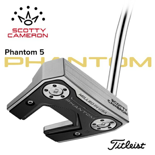 スコッティキャメロン｜Scotty Cameron パター スコッティキャメロン 2024 Phantom 5 748RA [33インチ /メンズ /右利き用]