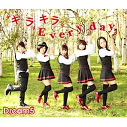 エイベックス・エンタテインメント｜Avex Entertainment Dream5/キラキラ Every day 【CD】 【代金引換配送不可】