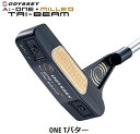 【エントリーで最大10万ポイント還元|5/6迄】 オデッセイ|ODYSSEY パター AI-ONE MILLED TRI-BEAM ONE Tパター ONE T...