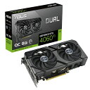 ASUSbGCX[X OtBbN{[h[RTX4060Ti] DUAL-RTX4060TI-O8G-EVOmGeForce RTXV[Y /8GBn DUAL-RTX4060TI-O8G-EVO [GeForce RTXV[Y /8GB]