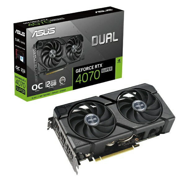 ASUS｜エイスース グラフィックボード[RTX4070Super] DUAL-RTX4070S-O12G-EVO［GeForce RTXシリーズ /12GB］ DUAL-RTX4070S-O12G-EVO [GeForce RTXシリーズ /12GB]