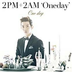 ソニーミュージックマーケティング 2PM＋2AM‘Oneday’/One day 初回生産限定盤J 【音楽CD】 【代金引換配送不可】