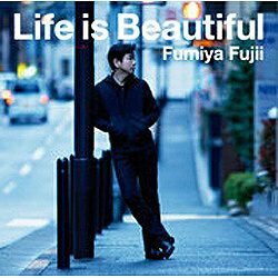 ソニーミュージックマーケティング 藤井フミヤ/Life is Beautiful 通常盤 【音楽CD】 【代金引換配送不可】