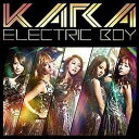 ユニバーサルミュージック KARA/エレクトリックボーイ 初回盤A 【CD】 【代金引換配送不可】