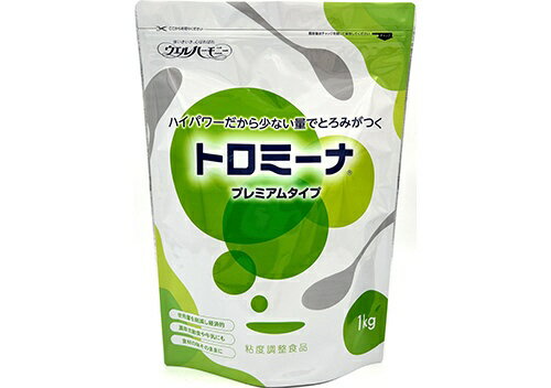 ウエルハーモニー｜Wellharmony トロミーナ　プレミアムタイプ　1kg