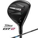 【エントリーで最大10万ポイント還元|5/6迄】 タイトリスト|Titleist フェアウェイウッド GT2 [♯7 /21° /Tensei 1K Blue ...