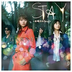 ビーイング　Being GARNET CROW／STAY 〜夜明けのSoul〜 DVD付初回限定盤 【CD】 【代金引換配送不可】