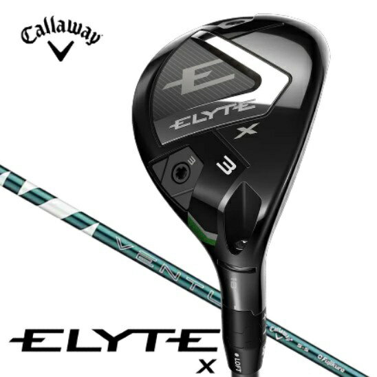 ELYTE X ���[�e�B���e�B�[ [VENTUS GREEN 50 for Callaway �t���b�N�X�FSR ���t�g�F29]