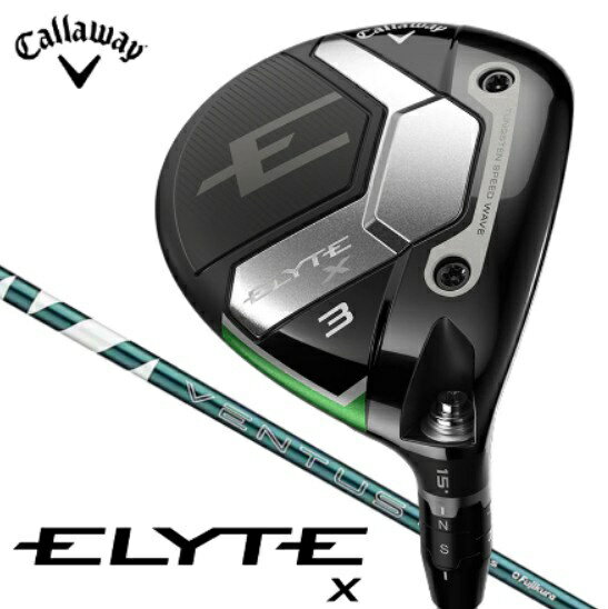 ELYTE X �t�F�A�E�F�C�E�b�h #5 [VENTUS GREEN 50 for Callaway �t���b�N�X�FR]