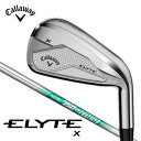 キャロウェイ|Callaway アイアンセット ELYTE X (エリート X) 5本セット #6~PW [N.S.PRO 750GH neo /S /メンズ ...
