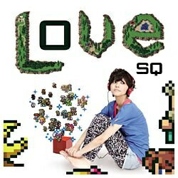 Game Titles Of Ka Line - ソニーミュージックマーケティング （ゲーム・ミュージック）/Love SQ 【CD】 【代金引換配送不可】