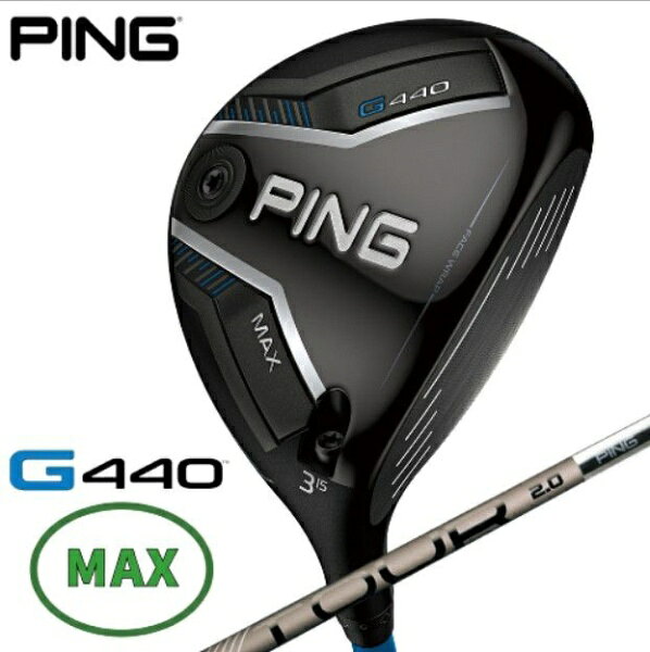 PING - ピン｜PING フェアウェイウッド G440 MAX [♯9 /24° /PING TOUR 2.0 CHROME 75 /X /メンズ /右利き用]