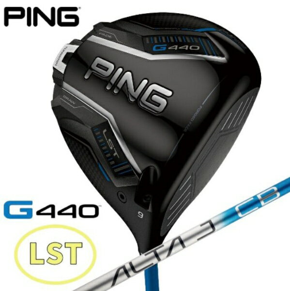 ピン｜PING ドライバー G440 LST [10.5° /ALTA J CB BLUE /SR /メンズ /右利き用]