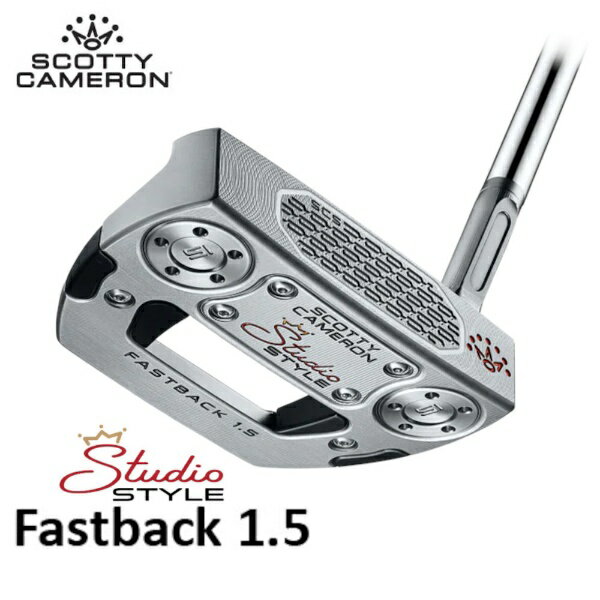 スコッティキャメロン｜Scotty Cameron パター 25 SS Fastback 1.5 ファストバック1.5 [35インチ /ユニセックス /右利き用]