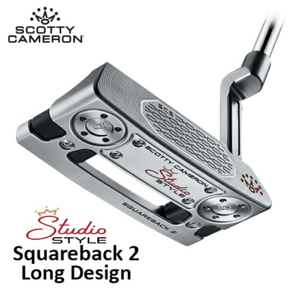  スコッティキャメロン｜Scotty Cameron ロング パター 25 SS Squareback 2 スクエアバック 2 
