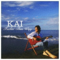 テイチクエンタテインメント TEICHIKU ENTERTAINMENT KAI/Feelin’ This Way 【CD】