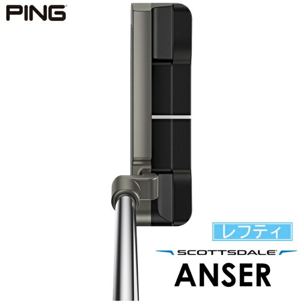 PING - ピン｜PING レフティ パター SCOTTSDALE スコッツデール ANSER アンサー [35インチ /メンズ /左利き用]