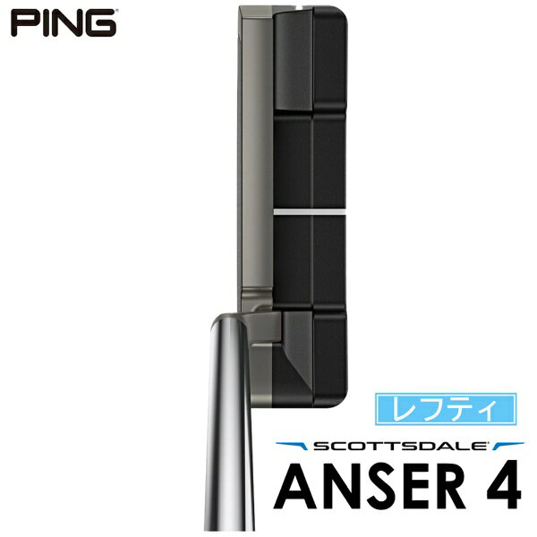 ピン｜PING レフティ パター SCOTTSDALE スコッツデール ANSER 4 アンサー4 [32.5インチ /メンズ /左利き用]