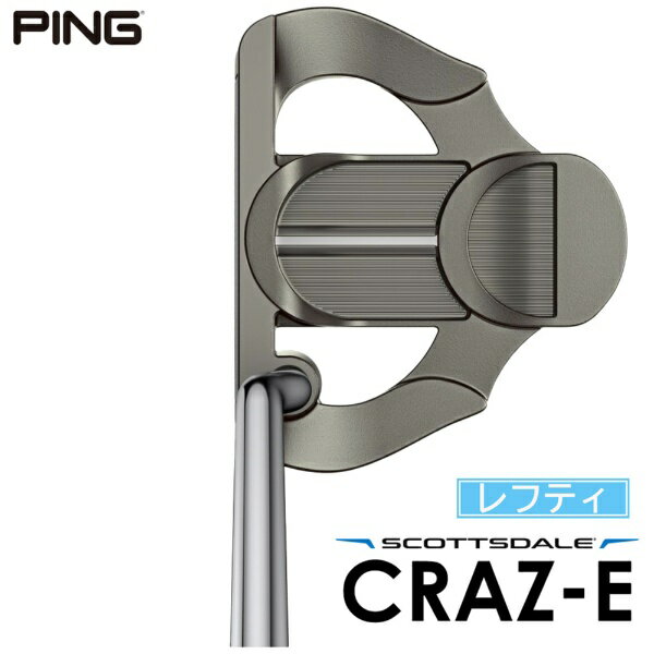 ピン｜PING レフティ パター SCOTTSDALE スコッツデール CRAZ-E クレイジー [35インチ /メンズ /左利き用]