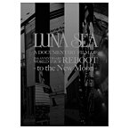 エイベックス・ピクチャーズ｜avex pictures LUNA SEA/LUNA SEA A DOCUMENTARY FILM OF 20th ANNIVERSARY WORLD TOUR REBOOT -to the New Moon- 【DVD】 【代金引換配送不可】