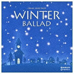 ファーストディストリビューション （オルゴール）/オルゴール・セレクション：WINTER BALLAD 【CD】