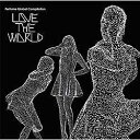 徳間ジャパンコミュニケーションズ｜Tokuma Japan Communications Perfume/Perfume Global Compilation “LOVE THE WORLD” 初回限定盤 【CD】 【代金引換配送不可】