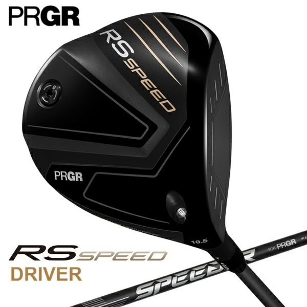 【エントリー2倍｜対象ユーザー限定 2/10まで】 プロギア｜PRGR ドライバー RS SPEED [9.5° /SPEEDER NX FOR PRGR /S /メンズ /右利き用]