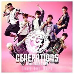 エイベックス・エンタテインメント Avex Entertainment GENERATIONS from EXILE TRIBE/Love You More(DVD付) 【CD】