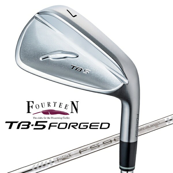 フォーティーン｜FOURTEEN アイアン TB-5 FORGED 2025 #5 [23° /FS-90i スチールシャフト /R /右利き用]
