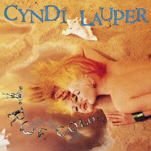 ソニーミュージックマーケティング｜Sony Music Marketing シンディ・ローパー/トゥルー・カラーズ 【C..