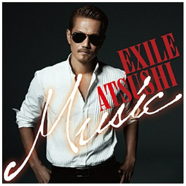 エイベックス・エンタテインメント｜Avex Entertainment EXILE ATSUSHI/Music 通常盤 【CD】 【代金引換配送不可】