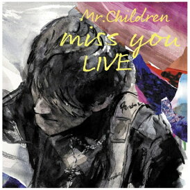 【先着特典付き】【2025年06月25日発売】 ソニーミュージックマーケティング|Sony Music Marketing Mr.Children/ miss you LIVE【ブルーレイ】 【代金引換配送不可】