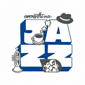 Rakuten - ユニバーサルミュージック｜UNIVERSAL MUSIC （V．A．）/ Everything Jazz 〜ベスト・セレクション【CD】 【代金引換配送不可】