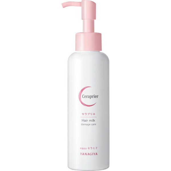柳屋本店｜yanagiya セラプリエ ヘアミルク<ダメージケア>135ml ヘアミルク