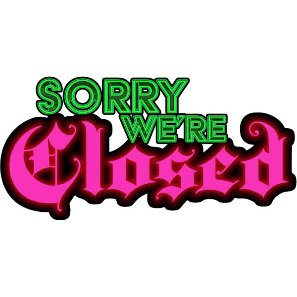 【2025年12月18日発売】 SOFTSOURCE｜ソフトソース Sorry We’re Closed【Switch】 【代金引換配送不可】