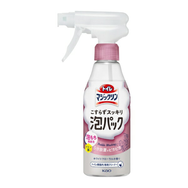 花王｜Kao トイレマジックリン　こすらずスッキリ泡パック　ホワイトフローラルの...