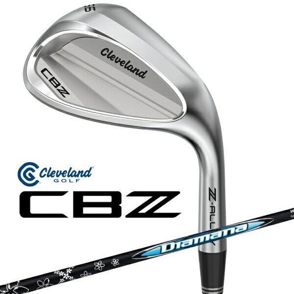 クリーブランド｜Cleveland GOLF ウェッジ CBZ [58° /12° /Diamana for CG III カーボンシャフト /ウェッジフレックス /右利き用]
