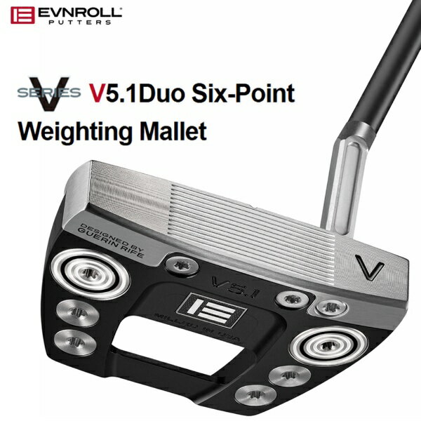WOSS - EVNROLL パター V5.1Duo Six-Point Weighting Mallet HEPT-000251 [34インチ /右利き用]