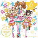 日本コロムビア｜NIPPON COLUMBIA 凸レーション/THE IDOLM＠STER CINDERELLA GIRLS ANIMATION PROJECT 05 LET’S GO HAPPY！！ 【CD】 【代金引換配送不可】