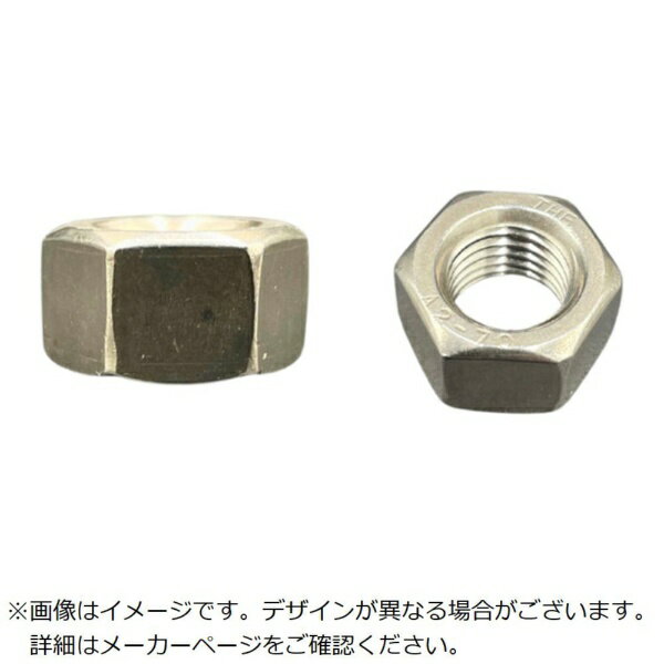 プロスパー洸洋｜Prosper koyo HI-LEAD 六角ナット（本体規格）A2-70 SUS304/ステンレス スタイル1ナット M24 ピッチ3.0
