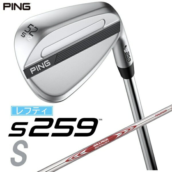 Tad Moore - ピン｜PING レフティ ウェッジ s259 CHROME [Wedge /52° /12° /Sグラインド /NS PRO MODUS 3 TOUR 105 /S /左利き用]