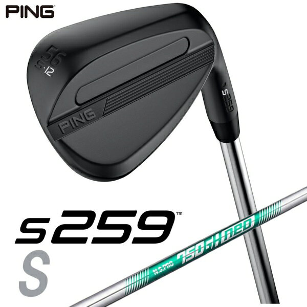 ピン｜PING ウェッジ s259 MIDNIGHT [Wedge /56° /12° /Sグラインド /NS PRO 750GH NEO /S /右利き用]